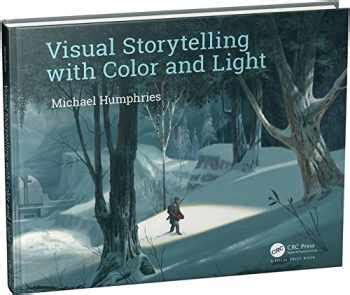 Sell, Buy or Rent Visual Storytelling with Color and Light ...