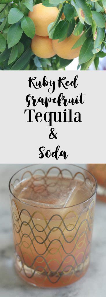 Ruby Red Grapefruit, Tequila and Soda * sparkle living blog