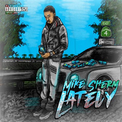 ‎Lately - Single - Album by Mike Sherm - Apple Music