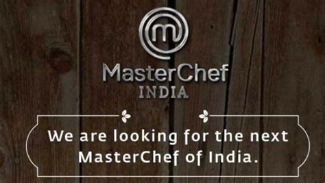 MasterChef India Season 6 2019, Updates – Audition and Registration Details