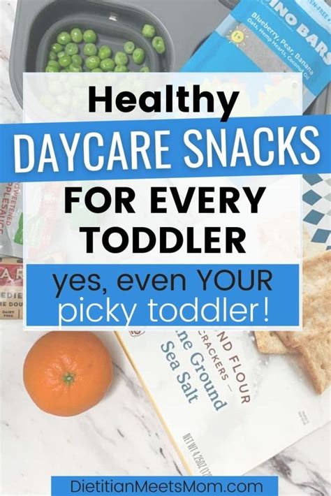 11+ Healthy Daycare Snack Ideas for Toddlers | Dietitian Meets Mom