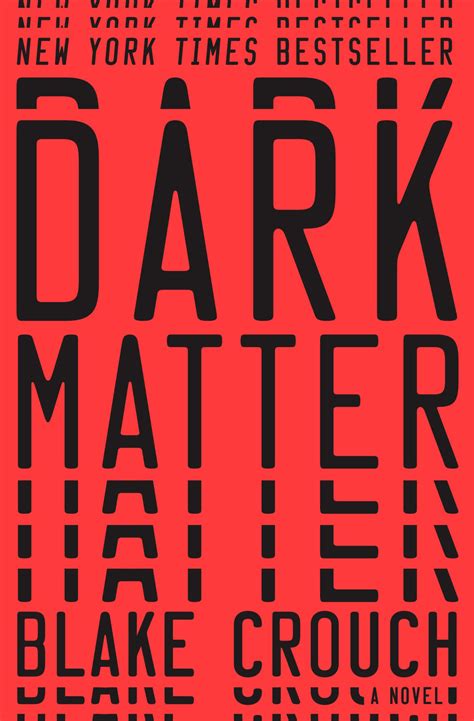 In A Bookshelf: Review: Dark Matter, by Blake Crouch