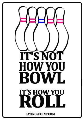 Funny Bowling Quotes Sayings - ShortQuotes.cc