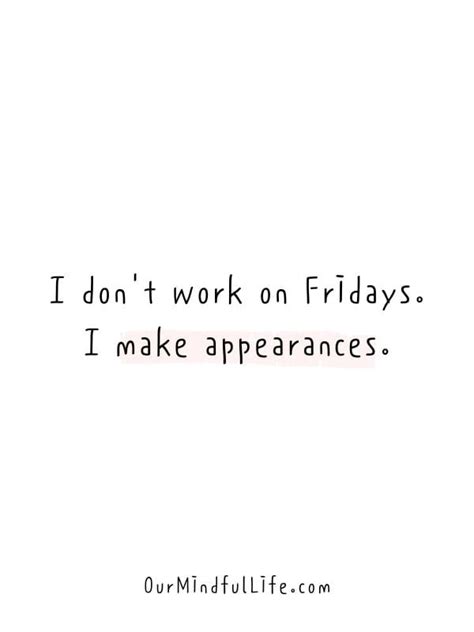 Happy Friday Funny Quotes For Work