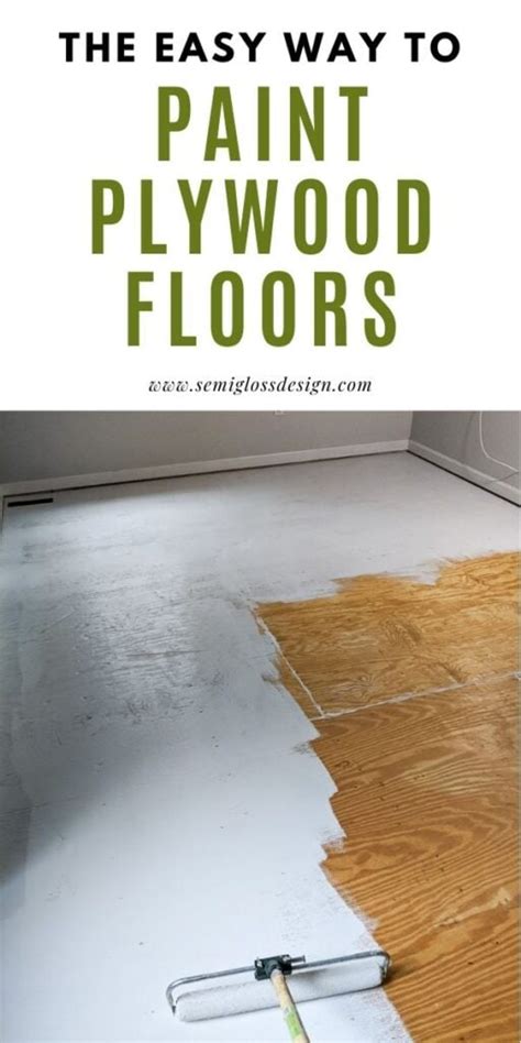 How to Paint a Plywood Floor: The Easy Way - Semigloss Design