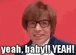 Yeah Baby Austin Powers GIF – Yeah Baby Yeah Austin Powers – Откриване ...