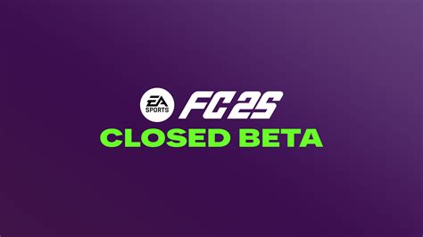 FC 25 Closed Beta – FIFPlay