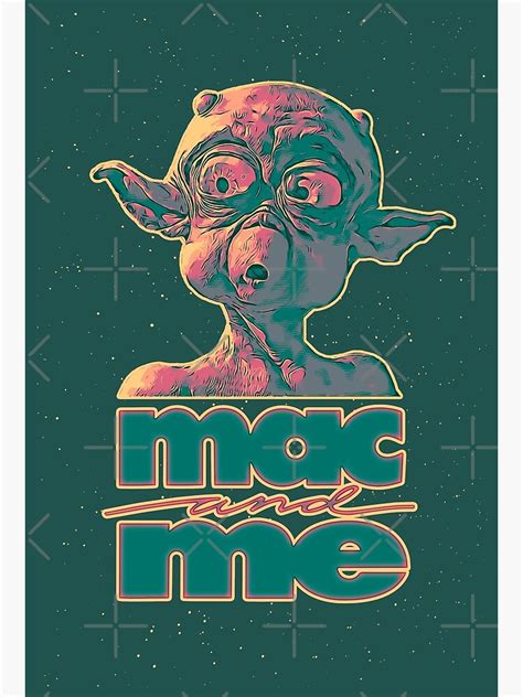 "Mac and Me" Poster for Sale by CreativeSpero | Redbubble