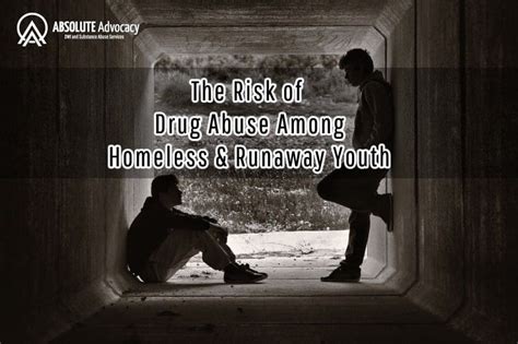 Drug Abuse among Homeless and Runaway Youths