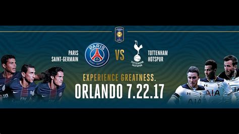 [HD]PSG vs Tottenham Hotspur en INTERNATIONAL CHAMPIONS CUP 23/07/2017 - YouTube