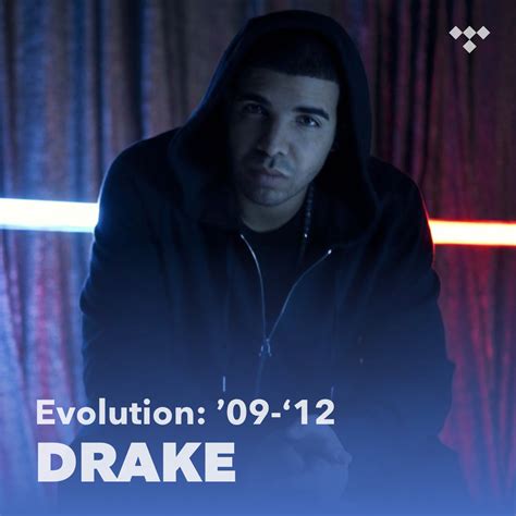 Evolution: Drake ('09-'12) on TIDAL