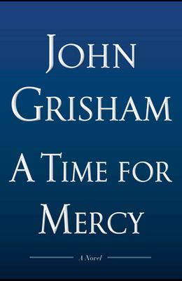 Buy A Time for Mercy Book By:John Grisham