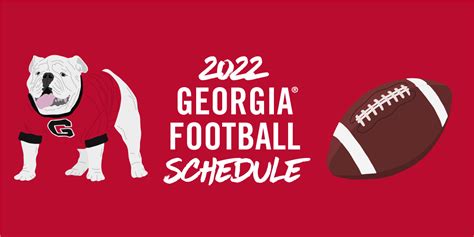 Previewing the 2022 UGA football schedule - UGA Alumni