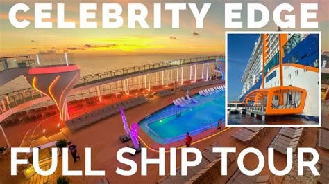 Celebrity Edge Cruise Ship Full Tour & Review - Deck by Deck - Top Cruise Trips