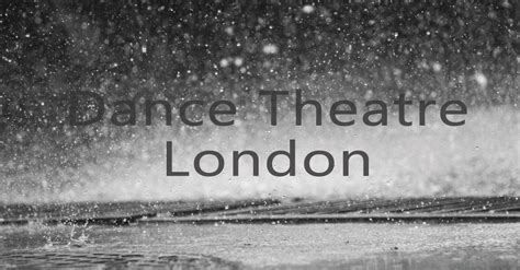 Dance Theatre London