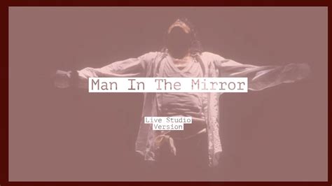 Man In The Mirror Live Studio Version {Give Into Me Tour} - YouTube