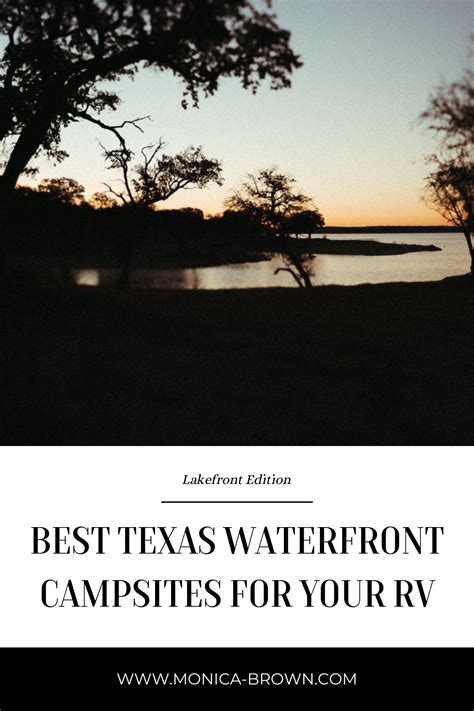 Best Texas Waterfront Campsites for your RV - Lakefront Edition — Monica Brown