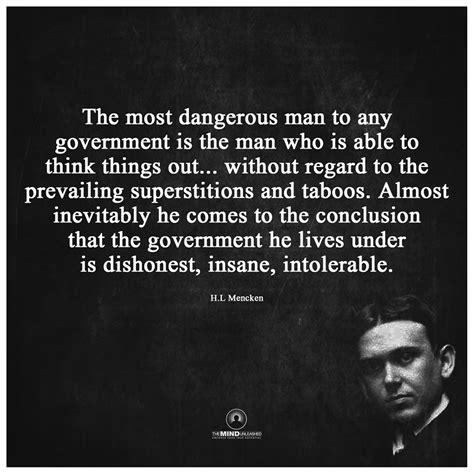 Blue's Blog: The most dangerous man... | Seeker quotes, Truth seeker, Thinking man