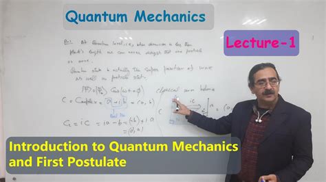 L-1: Quantum Mechanics: Introduction to Quantum Mechanics And First Postulate. - YouTube