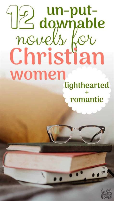 12 un-put-downable novels for Christian women (1) - Healthy Christian Home