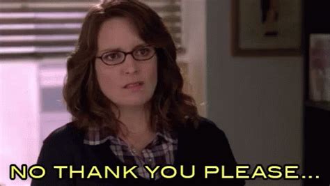 No Thank You Please - Liz Lemon (Tina Fey) - 30 Rock GIF - 30Rock Tina Fey Liz Lemon - Discover ...