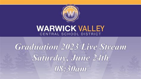 Warwick Valley Central School District Graduation 2023 - YouTube