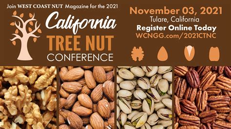 California Tree Nut Conference - Progressive Crop Consultant