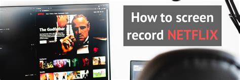 How to screen record Netflix?