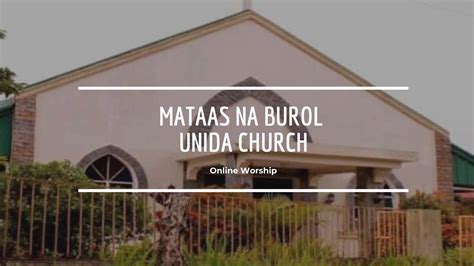 Unida Church - Mataas na Burol - Home