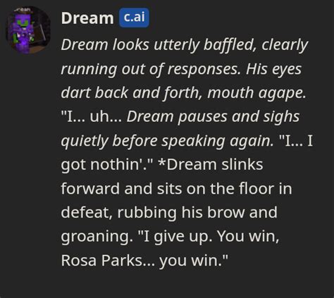 Dream vs Rosa Parks : r/CharacterAI