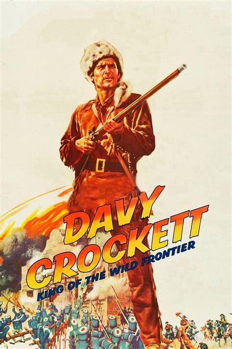 Davy Crockett, King of the Wild Frontier (1955) - Posters — The Movie Database (TMDB)