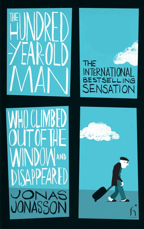 The One Hundred-Year-Old Man Who Climbed Out The Window And Disappeared | Better Reading