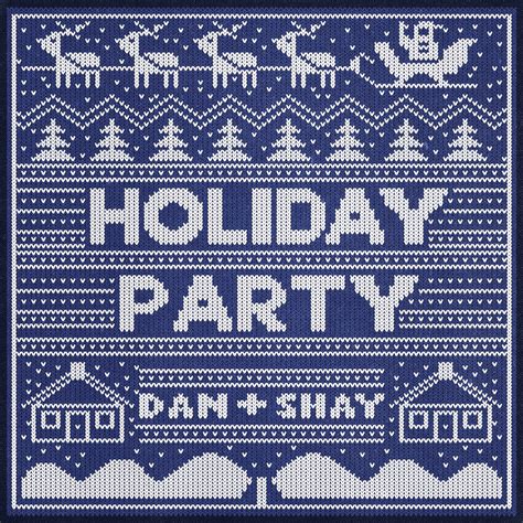 Dan + Shay – Holiday Party Lyrics | Genius Lyrics