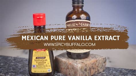 Mexican Pure Vanilla Extract | Spicy Buffalo