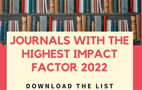 Top 100 Journals With Impact Factor in 2022 (Highest To Lowest ...