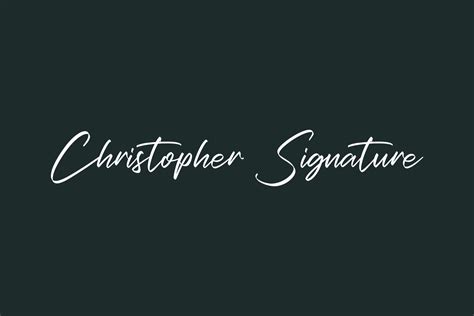 Christopher Signature | Fonts Shmonts