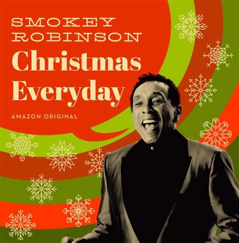 Christmas Everyday | Smokey Robinson