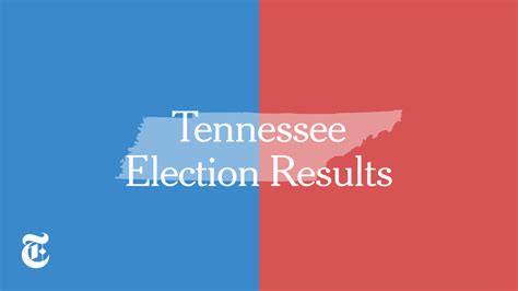 Tennessee Primary Election Results - The New York Times