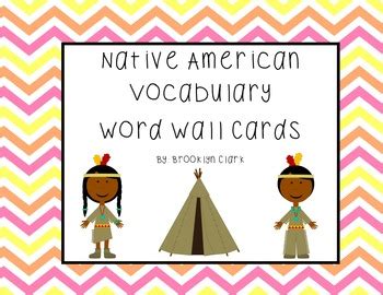 Native American Word Wall Vocabulary Cards by Brooklyn Boggs | TpT