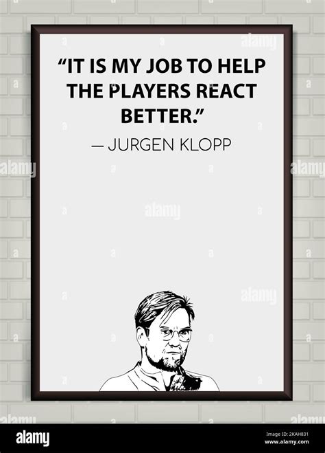 Jurgen Klopp Quotes for Inspiration and Motivation. Portrait Drawing ...