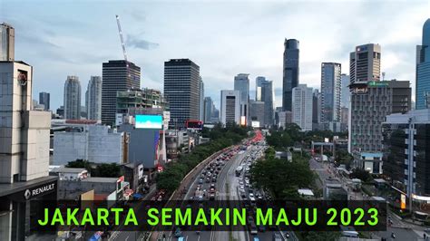 Video Drone Kota Jakarta 2023 Jalan Sudirman Thamrin dengan Gedung Pencakar Langit Berjejer ...