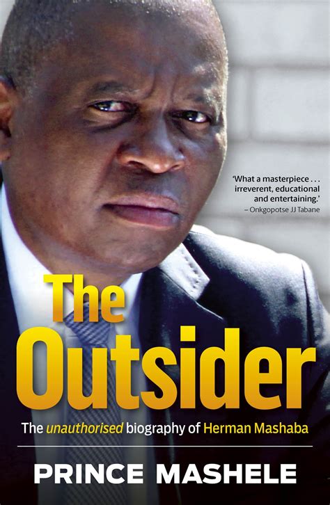 EXCERPT | Prince Mashele: Why I wrote a biography of political ‘outsider’ Herman Mashaba | Life