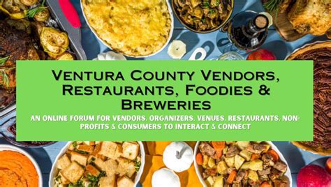 Ventura County Vendors, Restaurants, Foodies & Breweries