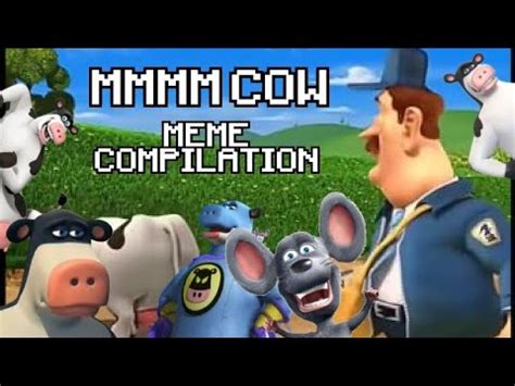 mmmm cow - Meme compilation | Otis' Sneaky Dance | Know Your Meme