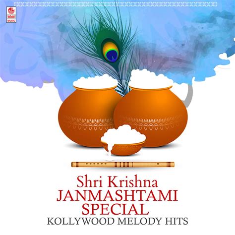 ‎Shri Krishna Janmashtami Special Kollywood Melody Hits di Various ...