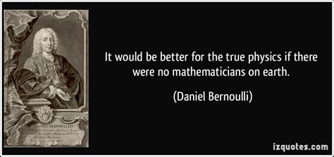 Daniel Bernoulli Quotes. QuotesGram