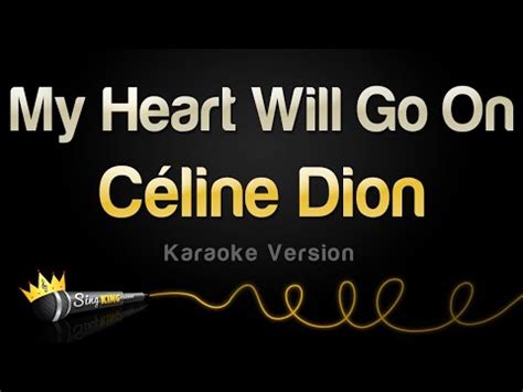 Celine Dion - My Heart Will Go On (Karaoke Version) - YouTube