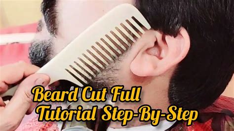 Beard Cut Full Tutorial Step-By-Step. - YouTube