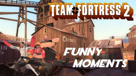 Team Fortress 2 | Funny Moments! - YouTube