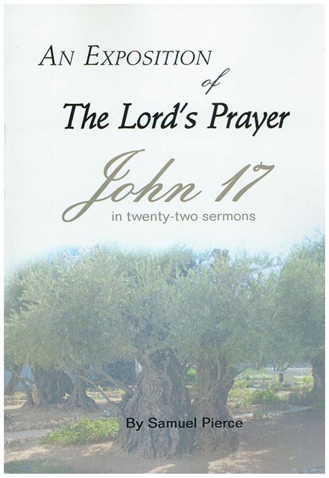 The Lord's Prayer, John 17 pie456